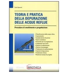 TEORIA E PRATICA DELLA DEPURAZIONE DELLE ACQUE REFLU