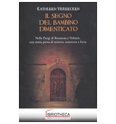 IL SEGNO DEL BAMBINO DIMENTICATO