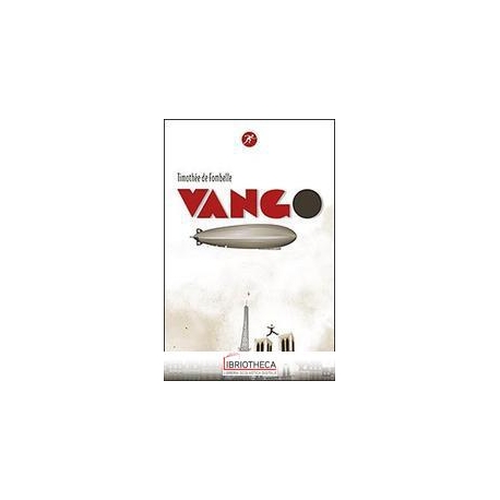 VANGO. VOL. 1: TRA CIELO E TERRA.