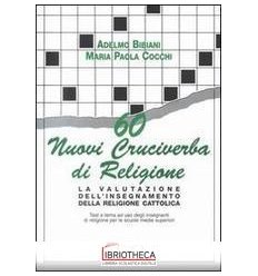 60 NUOVI CRUCIVERBA DI RELIGIONE. LA VALUTAZIONE DEL