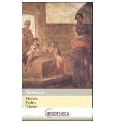 MEDEA FEDRA TIESTE