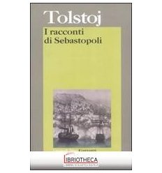 RACCONTI DI SEBASTOPOLI