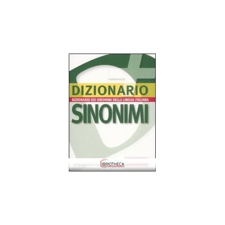 DIZIONARIO SINONIMI DELLA LINGUA ITALIANA