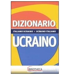 DIZIONARIO UCRAINO. ITALIANO-UCRAINO UCRAINO-ITALIAN