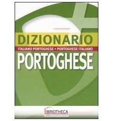 DIZIONARIO PORTOGHESE. ITALIANO-PORTOGHESE. PORTOGHE