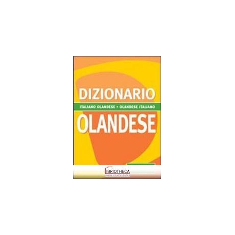 DIZIONARIO OLANDESE. ITALIANO-OLANDESE. OLANDESE-ITA