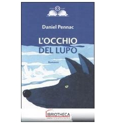 OCCHIO DEL LUPO (L')