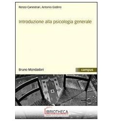 INTRODUZIONE ALLA PSICOLOGIA GENERALE