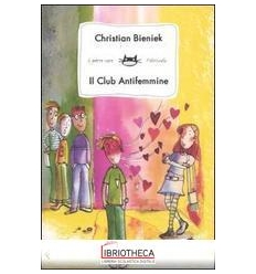 IL CLUB ANTIFEMMINE