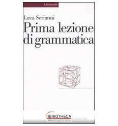 PRIMA LEZIONE DI GRAMMATICA