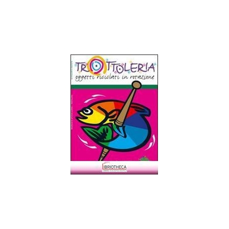 TROTTOLERIA