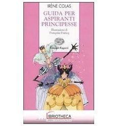 GUIDA ASPIRANTI PRINCIPESSE