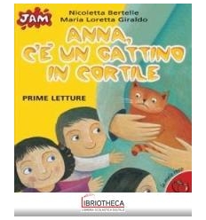 ANNA C'E'UN GATTINO IN CORTILE