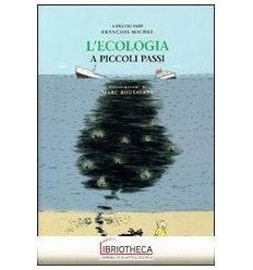 ECOLOGIA A PICCOLI PASSI (L')