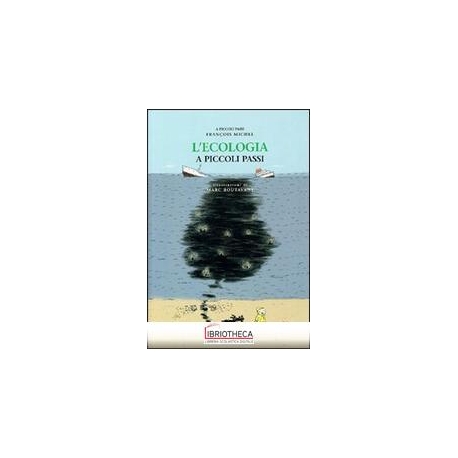 L'ECOLOGIA A PICCOLI PASSI