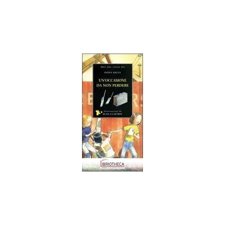 UN'OCCASIONE DA NON PERDERE