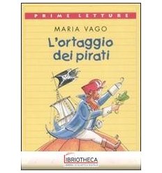 ORTAGGIO DEI PIRATI