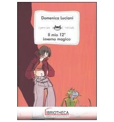 IL MIO DODICESIMO INVERNO MAGICO
