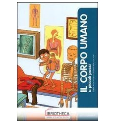 CORPO UMANO. EDIZ. ILLUSTRATA (IL)