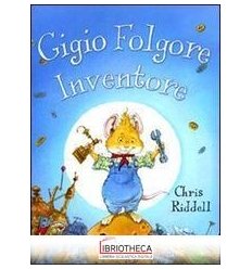 GIGIO FOLGORE, INVENTORE