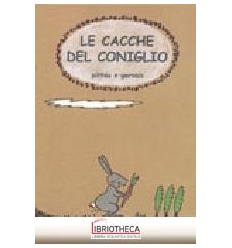 CACCHE DEL CONIGLIO (LE)