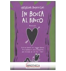 IN BOCCA AL BRUCO