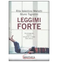 LEGGIMI FORTE