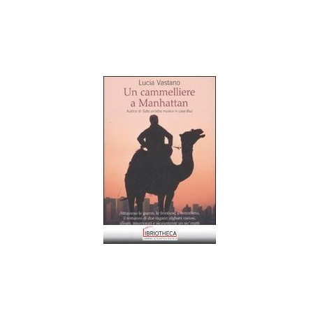 CAMMELLIERE A MANHATTAN (UN)