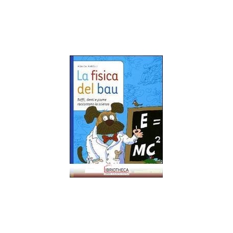LA FISICA DEL BAU
