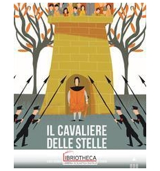 CAVALIERE DELLE STELLE (IL)