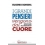 I GRANDI PENSIERI VENGONO DAL CUORE.EDUCARE ALL'ASCO
