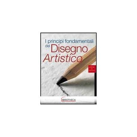 PRINCIPI FONDAMENTALI DISEGNO ART