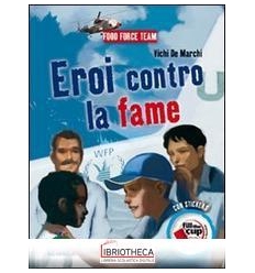 EROI CONTRO LA FAME