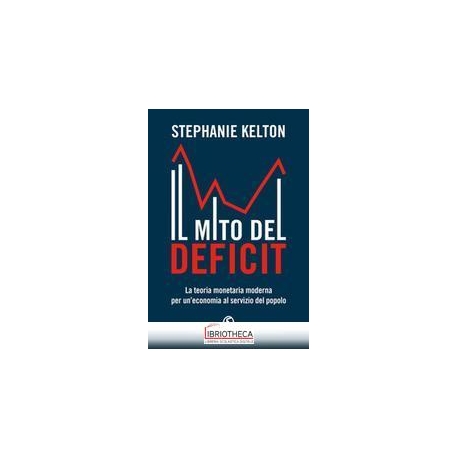 IL MITO DEL DEFICIT