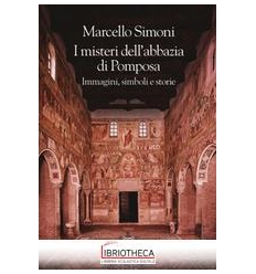 MISTERI DELL'ABBAZIA DI POMPOSA. IMMAGIN