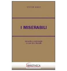 MISERABILI (I)