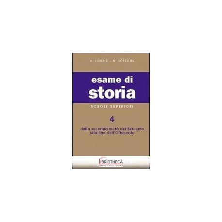 ESAME STORIA SUPERIORI 4 V.E.