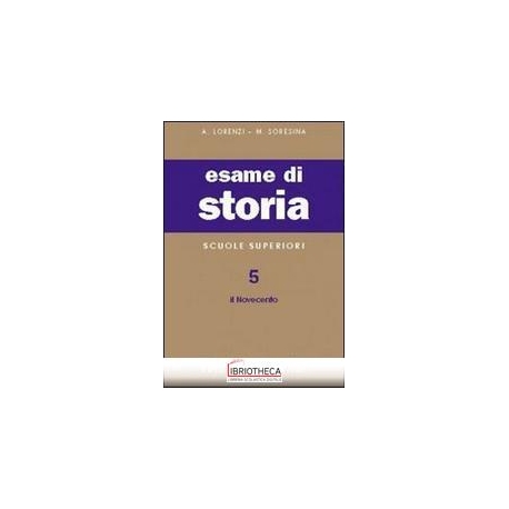 ESAME STORIA SUPERIORI 5 V.E.