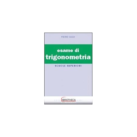 ESAME TRIGONOMETRIA