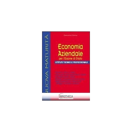 ECONOMIA AZIENDALE X ESAME STATO