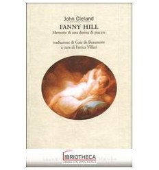 FANNY HILL. MEMORIE DI UNA DONNA DI PIACERE