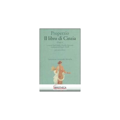 LIBRO DI CINZIA. ELEGIE. TESTO LATINO A FRONTE (IL).