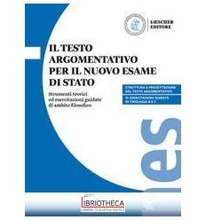 TESTO ARGOMENTATIVO PER IL NUOVO ESAME DI STATO ED. MISTA