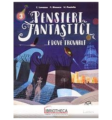 PENSIERI FANTASTICI E DOVE TROVARLI 3 ED. MISTA