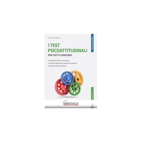 TEST PSICOATTITUDINALI PER TUTTI I CONCORSI