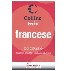 DIZIONARIO FRANCESE. FRANCESE-ITALIANO ITALIANO-FRAN