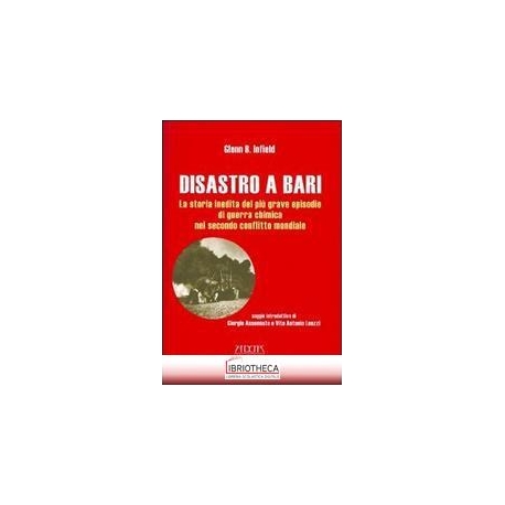 DISASTRO A BARI. LA STORIA INEDITA DEL PIÙ GRAVE EPI