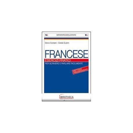 FRANCESE - ESERCIZI PRATICI