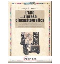 ABC DELLA RIPRESA CINEMATOGRAFICA (L')