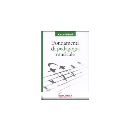 FONDAM. DI PEDAGOGIA MUSICALE